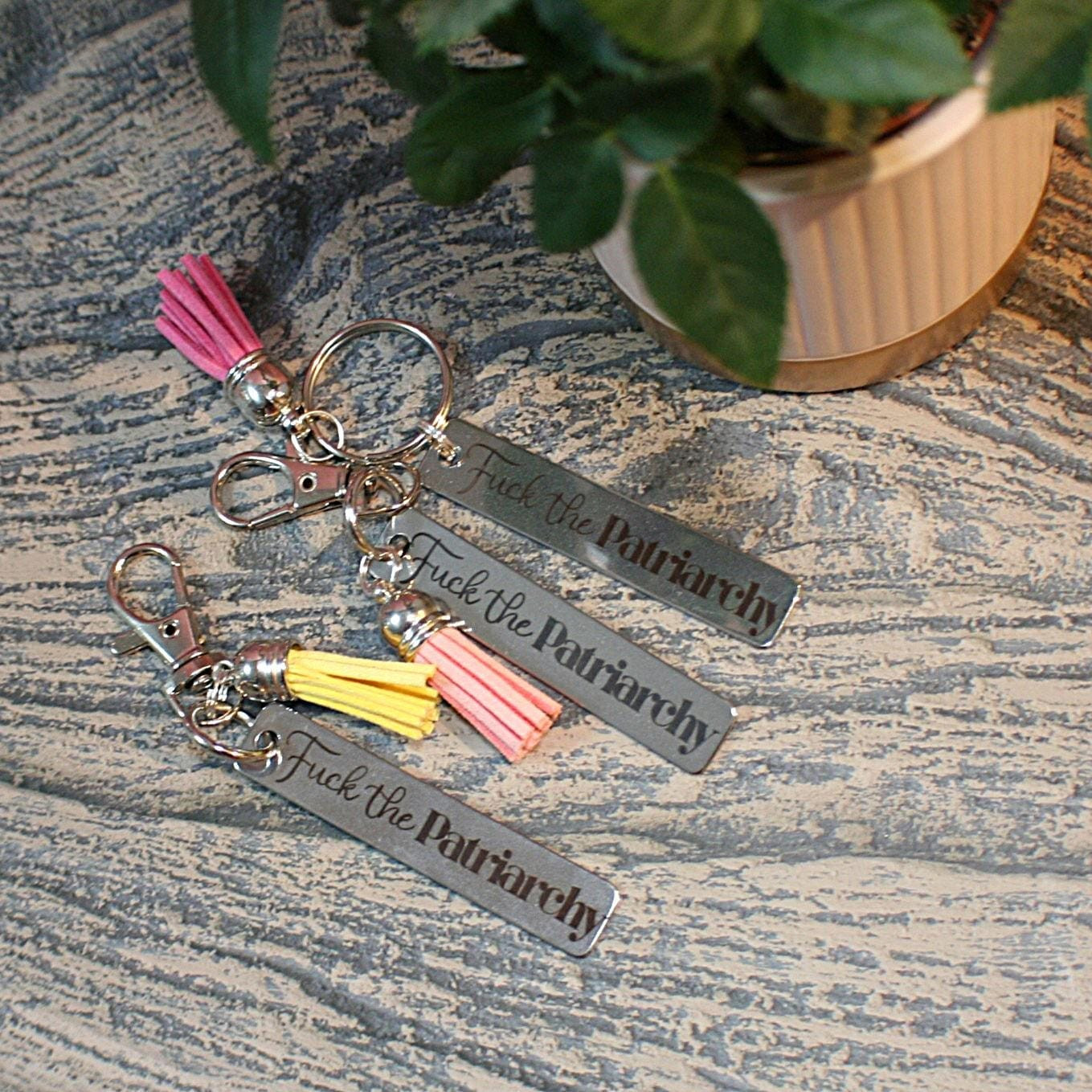 Fuck the Patriarchy Keychain with Tassel – Feminist Stainless Steel Keychain - Stainless Steel Keychain - Feminist Key chain