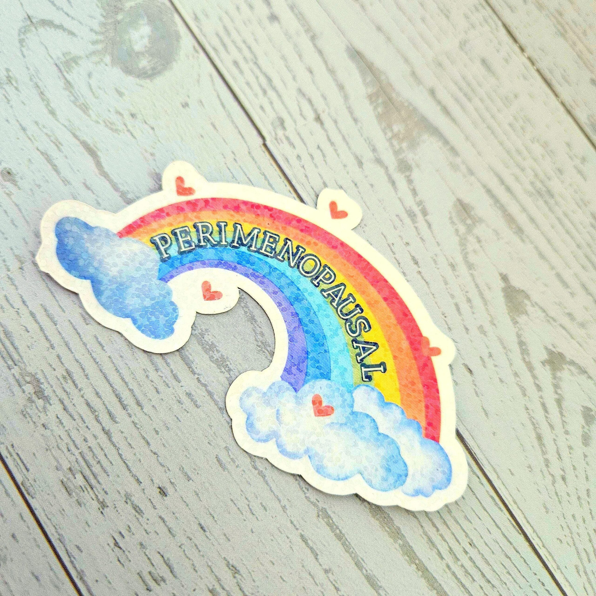 Perimenopause Rainbow Holographic Vinyl Sticker – IYKYK Hot Flash Humor