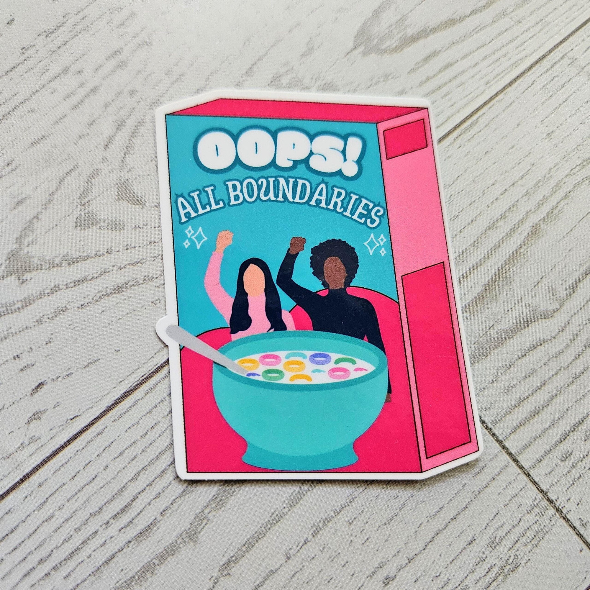 Oops All Boundaries Sticker. Your new favorite boundary-setting breakfast has arrived. This bold, bright sticker features a cereal box design with two righteous babes, a bowl of cereal, and the unforgettable phrase “OOPS! All Boundaries” in bubbly white text. A playful yet powerful reminder that protecting your peace is part of a balanced life. Funny Feminist Stickers
