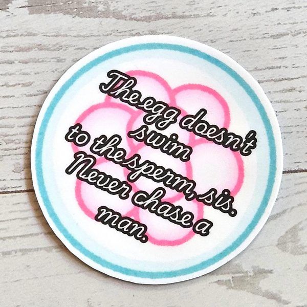Loud Color. Louder Statements. - ShesSoCrafty Goods Feminist Egg Vinyl Sticker: &Quot;The Egg Doesn'T Swim&Quot; Quote β Stickers β Handmade By Shessocrafty Goods