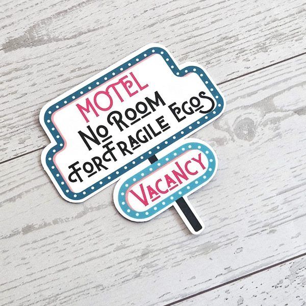 No Room For Fragile Egos Sticker: Retro Motel Sign, Feminist Vinyl Decal – Stickers – Handmade By Shessocrafty Goods