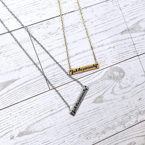 Fuck The Patriarchy Bar Necklace: Feminist Stainless Steel Or Gold-Plated Jewelry – Jewelry – Handmade By Shessocrafty Goods