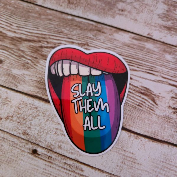 il_fullxfull.7581643798_mprd Rainbow Tongue Pride Sticker: Slay Them All Vinyl Decal – Say It Louder – Handmade By Shessocrafty Goods