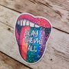 il_fullxfull.7581644284_74wr Rainbow Tongue Pride Sticker: Slay Them All Vinyl Decal – Say It Louder – Handmade By Shessocrafty Goods