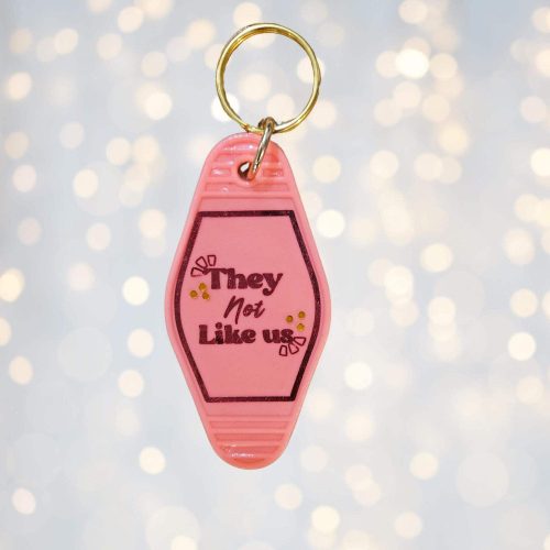 Motel Keychain - They Not Like Us – Keychains – Handmade by ShesSoCrafty Goods