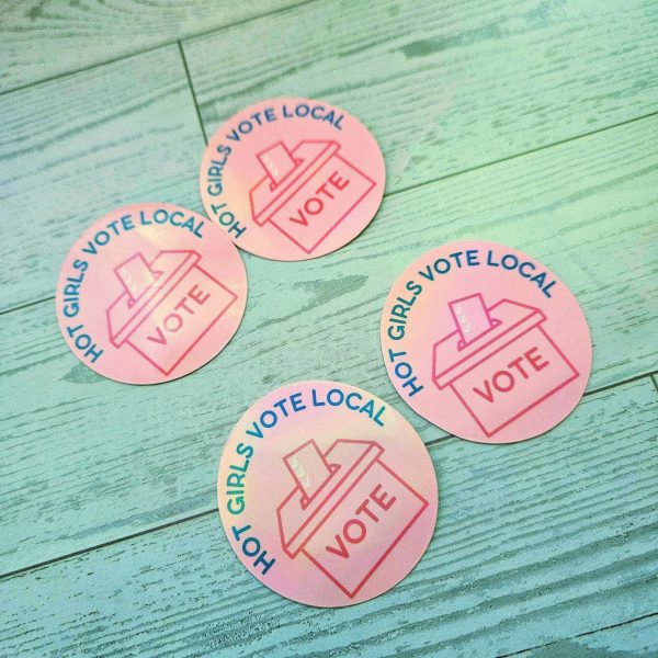 il_fullxfull.7581680546_9m35 Hot Girls Vote Local Sticker - Holographic Feminist Vinyl Decal – Say It Louder – Handmade By Shessocrafty Goods