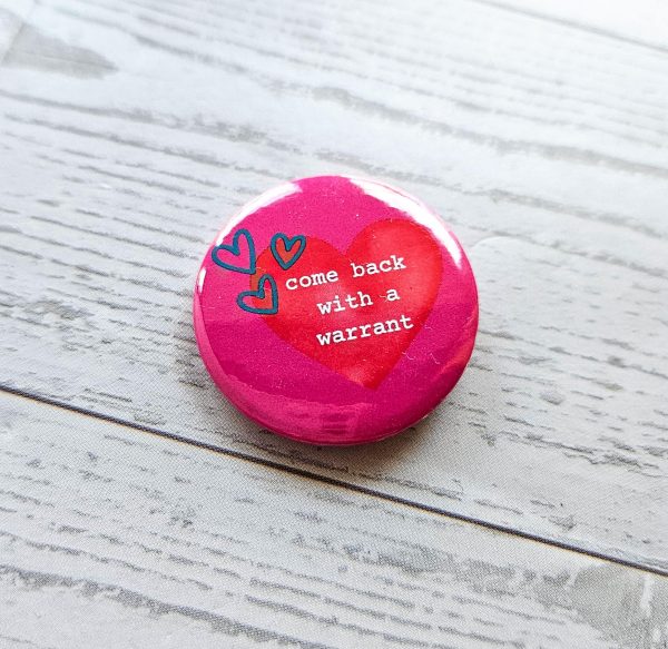 Activist Statement Button Pins | Bold Political Designs, 1.25 Inch – Pins &Amp; Pin-Back Buttons – Handmade By Shessocrafty Goods