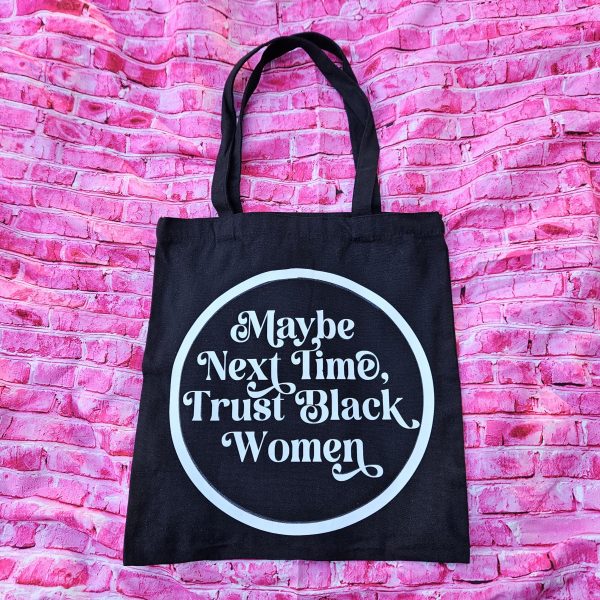 il_fullxfull.7595065532_qrpz-1 Trust Black Women Black Canvas Tote Bag, Bold Feminist Activist Statement – Say It Louder – Handmade By Shessocrafty Goods