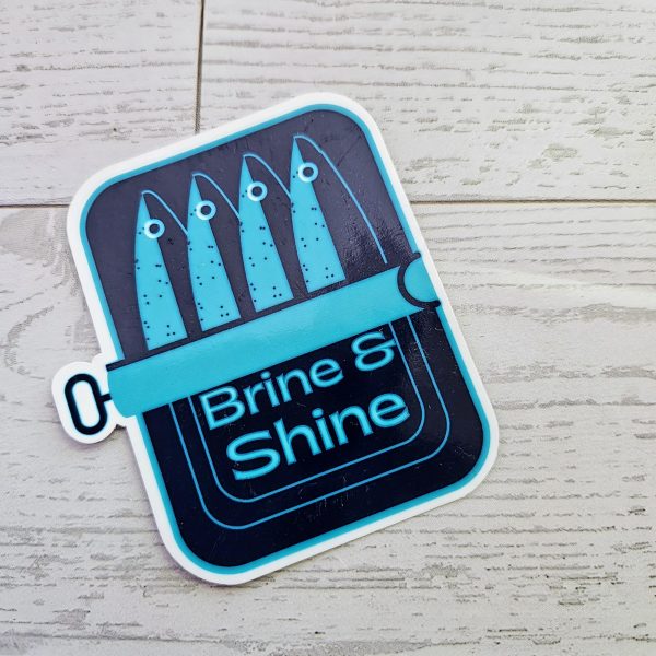 Brine And Shine Sardine Can Sticker – Original Art In Matte Or Holographic Finish – Stickers – Handmade By Shessocrafty Goods