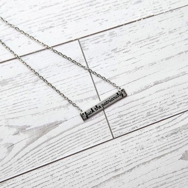 Fuck The Patriarchy Bar Necklace: Feminist Stainless Steel Or Gold-Plated Jewelry – Jewelry – Handmade By Shessocrafty Goods