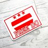 il_fullxfull.7629589697_lees-1 Free Dc Vinyl Sticker: Washington Dc Protest Art - Weatherproof – Say It Louder – Handmade By Shessocrafty Goods