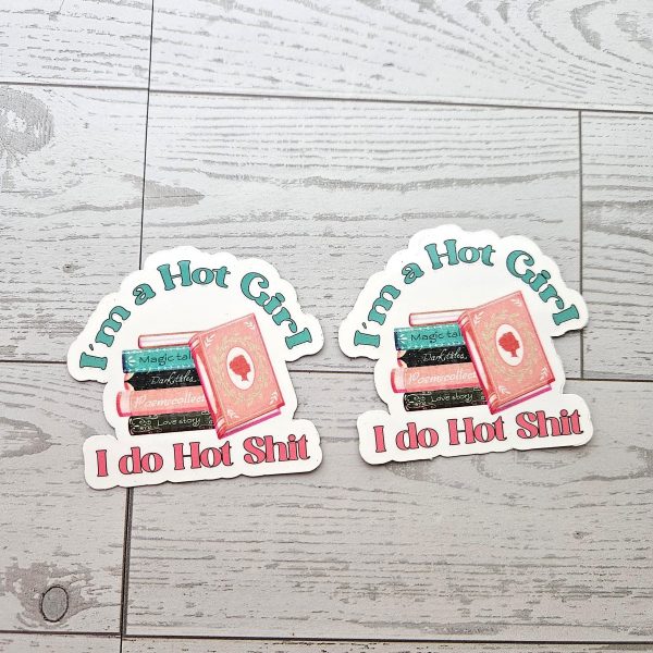 Bookish Sticker: I'M A Hot Girl, Waterproof Vinyl Decal – Bookish – Handmade By Shessocrafty Goods