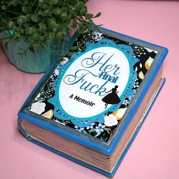 Handmade Resin Book Box: &Quot;Her Final Fuck... A Memoir&Quot; - Blue Floral Keepsake Storage – Bookish – Handmade By Shessocrafty Goods