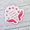 God Is A Woman And She'S Tired – Feminist Celestial Vinyl Sticker (Matte Or Holo Dot) – Say It Louder – Handmade By Shessocrafty Goods