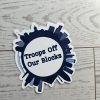 il_fullxfull.7629609709_95fb-1 Baltimore Skyline Protest Sticker: Troops Off Our Blocks Vinyl Decal – Stickers – Handmade By Shessocrafty Goods