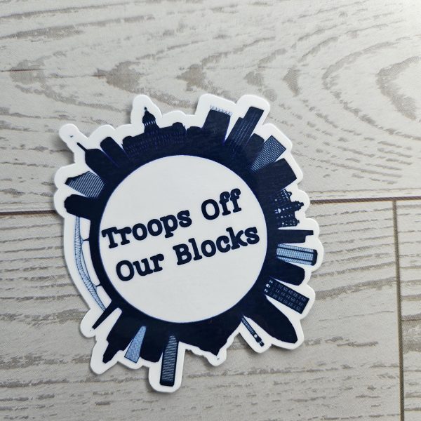 il_fullxfull.7629609709_95fb-1 Baltimore Skyline Protest Sticker: Troops Off Our Blocks Vinyl Decal – Stickers – Handmade By Shessocrafty Goods