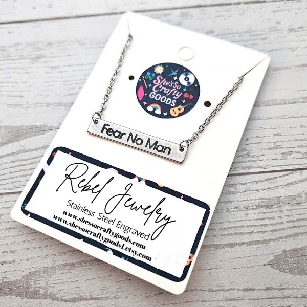 Fear No Man Necklace – Feminist Jewelry Gift – Stainless Steel Bar Pendant With Black Engraving – Jewelry – Handmade By Shessocrafty Goods