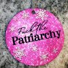 il_fullxfull.7629611435_tmmz Fuck The Patriarchy Christmas Ornament - All Too Well - Ts Inspired Feminist Ornament – Ornaments – Handmade By Shessocrafty Goods