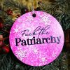 il_fullxfull.7629611553_crki Fuck The Patriarchy Christmas Ornament - All Too Well - Ts Inspired Feminist Ornament – Ornaments – Handmade By Shessocrafty Goods