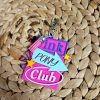 Pink Pony Club Sign Keychain: Hand-Painted Weho Bag Tag – Keychains – Handmade By Shessocrafty Goods