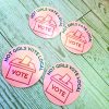 il_fullxfull.7629628093_heus Hot Girls Vote Local Sticker - Holographic Feminist Vinyl Decal – Say It Louder – Handmade By Shessocrafty Goods