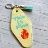 il_fullxfull.7832177300_gmfb-1 This Is Fine Resin Motel Keychain Funny Meme Sarcastic Gift – Keychains – Handmade By Shessocrafty Goods