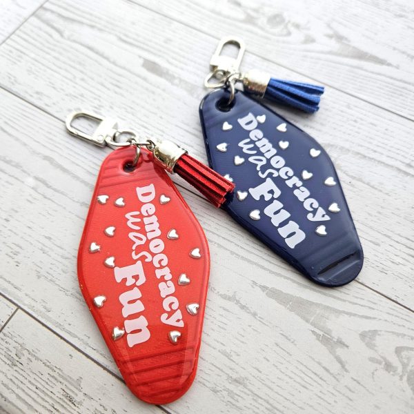 Democracy Was Fun Resin Motel Keychain Political Activist Gift – Keychains – Handmade By Shessocrafty Goods