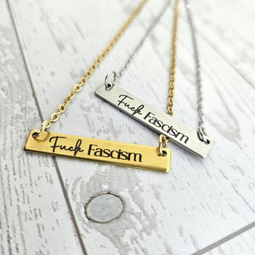 Fuck Fascism Laser Engraved Activist Bar Necklace – Stainless Steel or Gold Plated – Jewelry – Handmade by ShesSoCrafty Goods