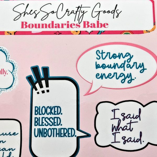 Boundaries Babe Sticker Sheet: Waterproof Vinyl Decals for Journaling – Say It Louder – Handmade by ShesSoCrafty Goods