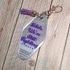 Protest Motel Keychain Bag Charm, We're Still Fighting – Keychains – Handmade by ShesSoCrafty Goods