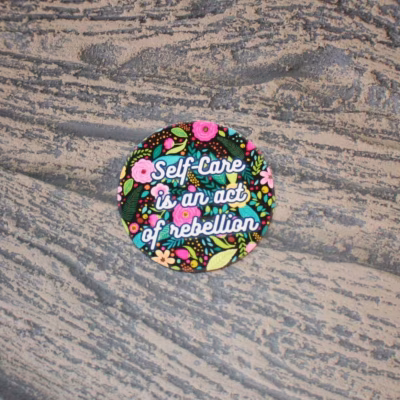 Self Care Is Rebellion Sticker - Floral Affirmation Decal – Say It Louder – Handmade by ShesSoCrafty Goods