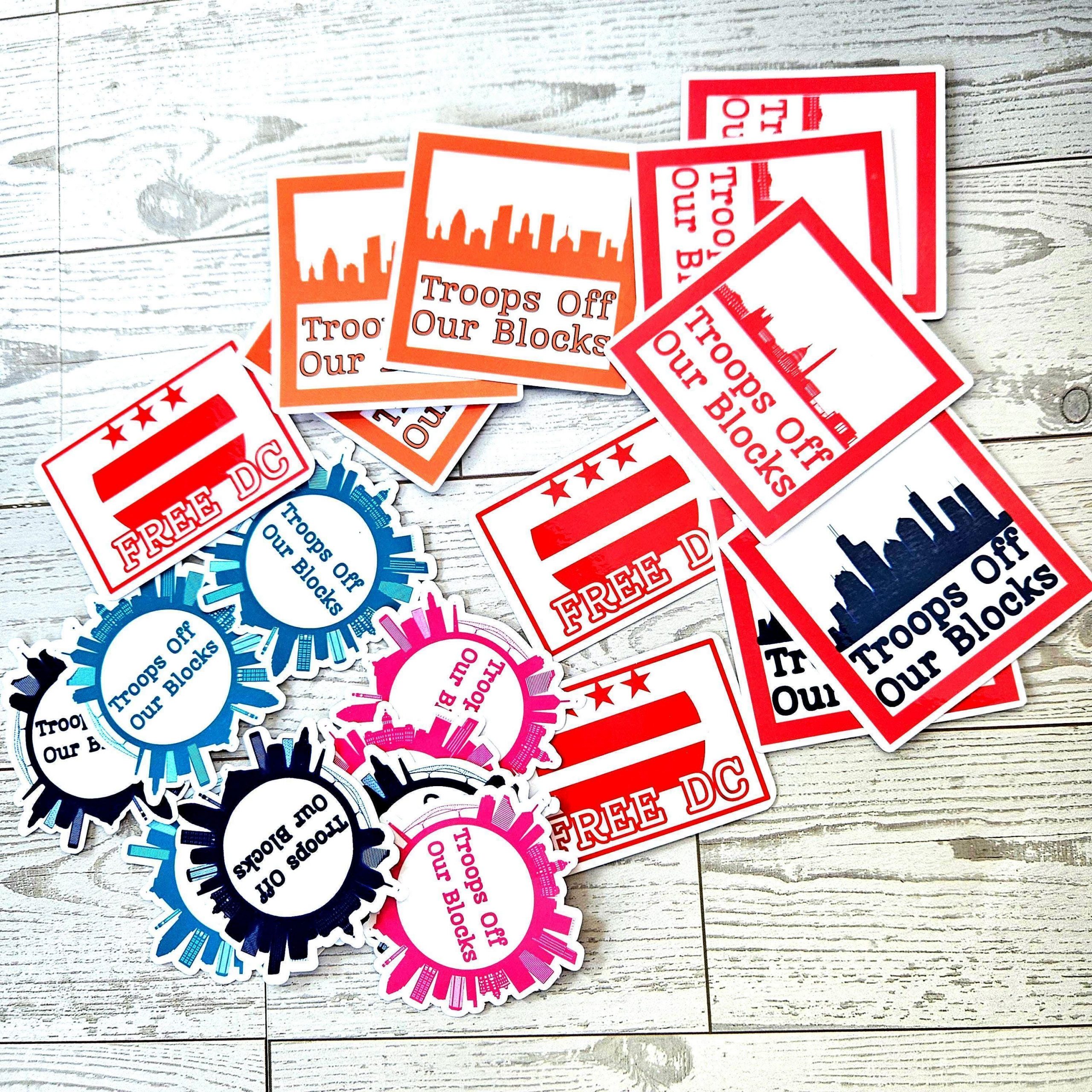 Loud Color. Louder Statements. - ShesSoCrafty Goods DC Skyline Protest Sticker: Troops Off Our Blocks Vinyl Decal