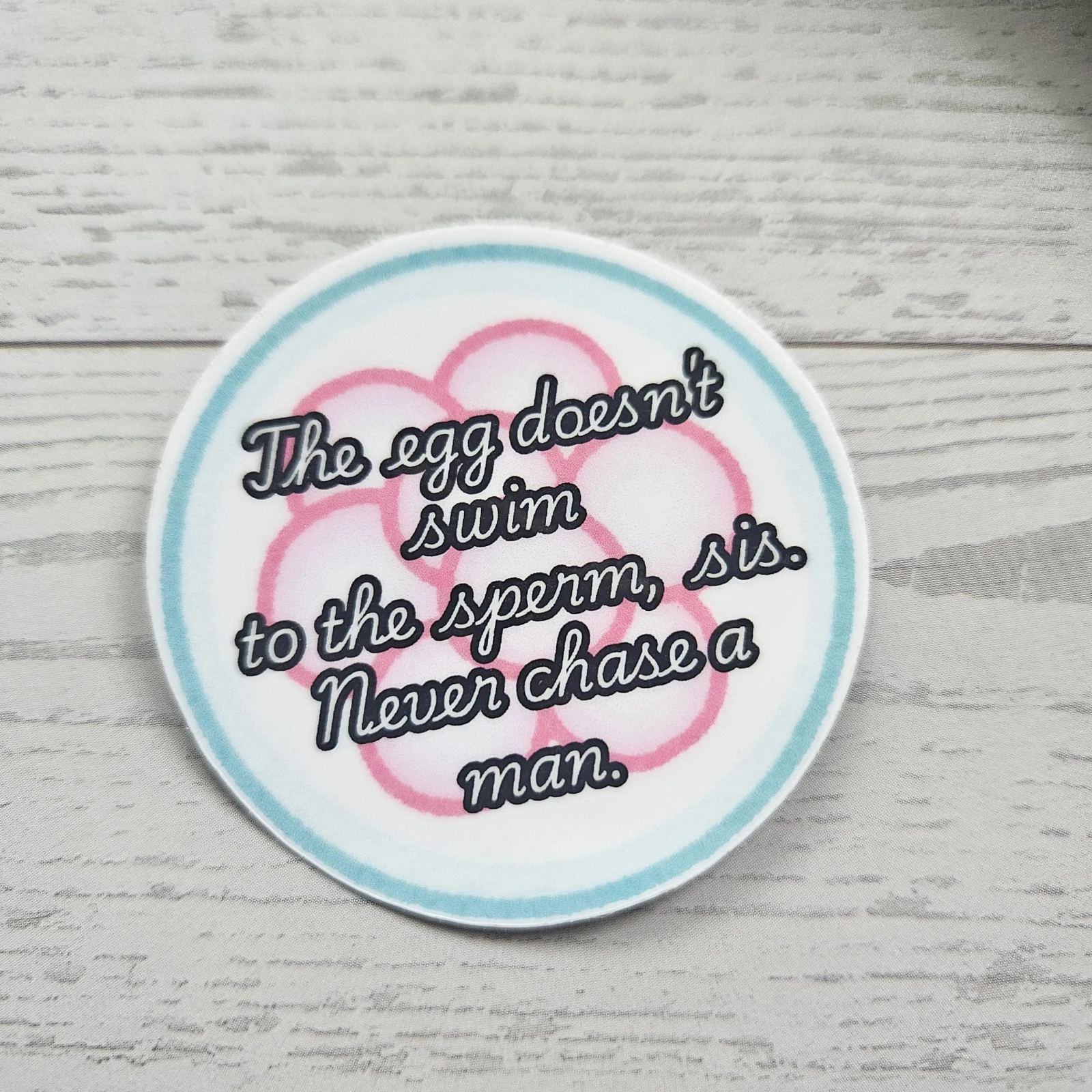 Feminist Egg Vinyl Sticker The Egg Doesn't Swim Quote Decal Feminist Egg Vinyl Sticker The Egg Doesn't Swim Quote Decal β Say It Louder β Handmade by ShesSoCrafty Goods