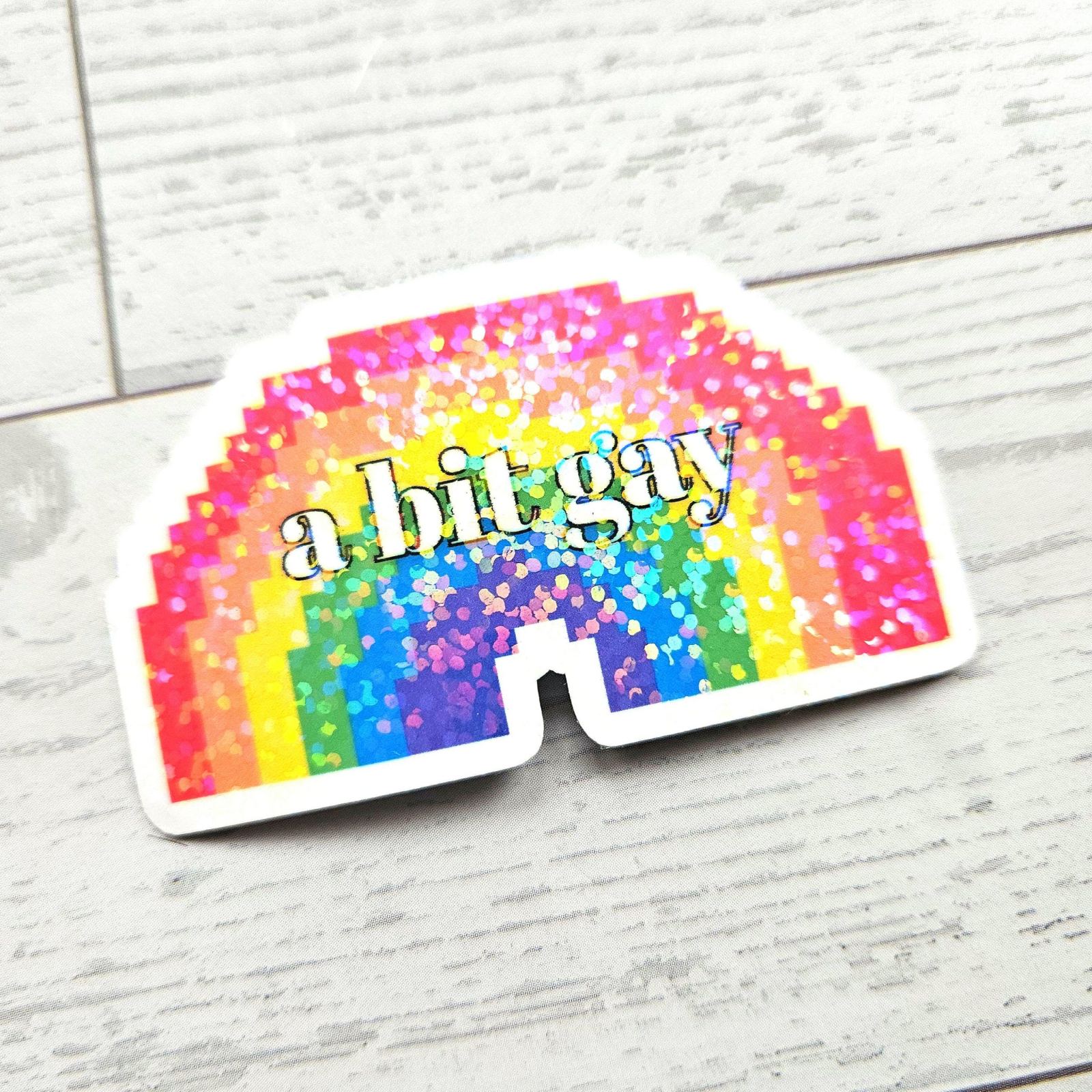 A Bit Gay Pride Sticker, Holographic Pixel Rainbow LGBTQ Decal A Bit Gay Pride Sticker, Holographic Pixel Rainbow LGBTQ Decal β Say It Louder β Handmade by ShesSoCrafty Goods