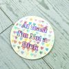 At Least I'm Not a Dick Sticker, Funny Watercolor Vinyl Decal – Uncategorized – Handmade by ShesSoCrafty Goods