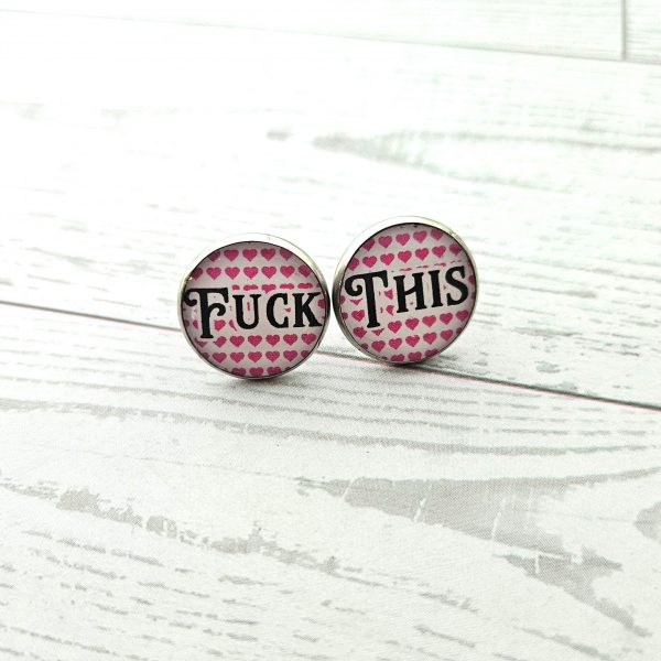 Fuck This Love It Stud Earrings, Conversation Heart Swear Word Set – Earrings – Handmade by ShesSoCrafty Goods