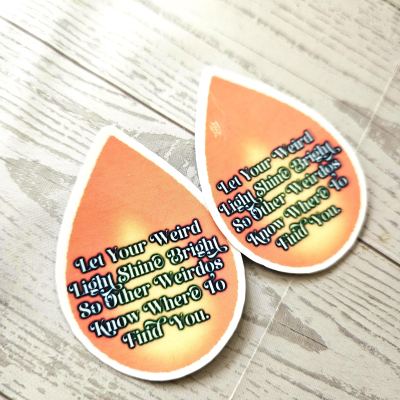 Weirdo Quote Flame Sticker Waterproof Vinyl Decal